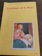 Vertellingen uit de Bijbel - Deel 7, Ophalen of Verzenden