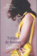 Tatiana Rosnay Kwetsbaar,Overspel,Appartement,Familiereünie, Ophalen of Verzenden, Zo goed als nieuw