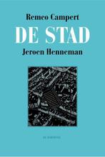 De stad - Remco Campert Jeroen Henneman Uitgever:, Ophalen of Verzenden, Zo goed als nieuw