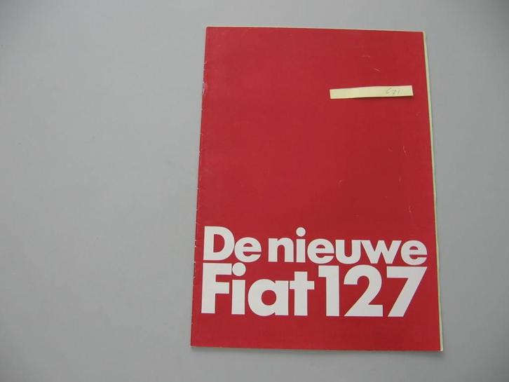 FT 671 De nieuwe FIAT 127. folder ., Boeken, Auto's | Folders en Tijdschriften, Zo goed als nieuw, Overige merken, Ophalen of Verzenden