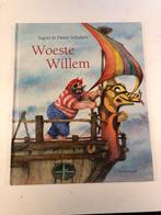 Woeste Willem - Ingrid & Dieter Schubert, Ophalen of Verzenden, Zo goed als nieuw, Prentenboek