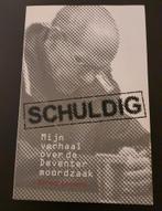 Schuldig – Ernest Louwes - Mijn verhaal - Deventer moordzaak, Overige, Ophalen of Verzenden, Zo goed als nieuw, Ernest Louwes
