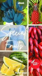 Special Fruits (foto ebook in Engels), Verzenden, Eten en Koken