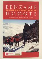 Heukelom, Katelijne van - Eenzame hoogte / klimmen met borst, Boeken, Verzenden, Gelezen