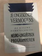 Je Ongekende Vermogens - Anthony Robbins, Boeken, Ophalen of Verzenden, Gelezen