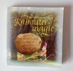 Anders Pieterse - Kaboutermagie, Ophalen, Achtergrond en Informatie, Spiritualiteit algemeen, Anders Pieterse