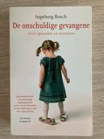De onschuldige gevangene - Ingeborg Bosch, Ophalen of Verzenden, Gelezen