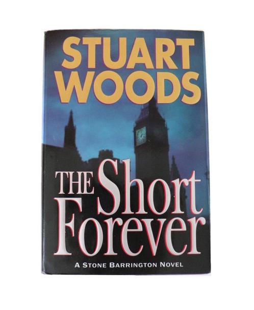 Stuart Woods - The Short Forever, Hardcover (Engelstalig), Boeken, Thrillers, Zo goed als nieuw, Amerika, Ophalen of Verzenden