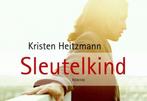 Sleutelkind (Dwarsligger) Kristen Heitzmann, Boeken, Gelezen, Ophalen