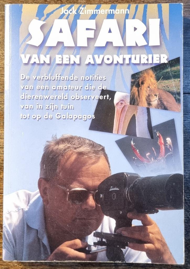Safari van een avonturier - Jack Zimmermann - IGST, Boeken, Reisverhalen, Gelezen, Afrika, Ophalen of Verzenden