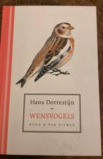 Hans Dorrestijn - Wensvogels, Ophalen of Verzenden, Zo goed als nieuw, Hans Dorrestijn