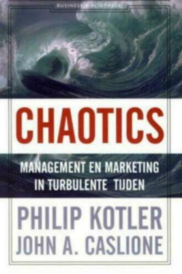 Chaotics van Philip Kotler en John A. Caslione beschikbaar voor biedingen