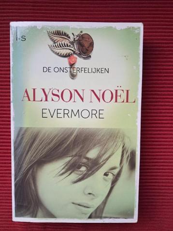 Evermore: Alyson Noël ( de onsterfelijken dl 1) beschikbaar voor biedingen