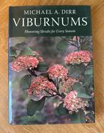 Boek Viburnums van Michael A. Dirr, Ophalen of Verzenden, Zo goed als nieuw