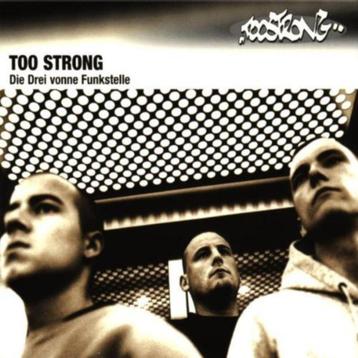 cd van Too Strong – Die Drei Vonne Funkstelle beschikbaar voor biedingen