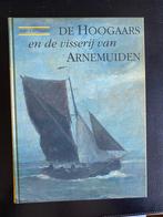 Hoogaars en visserij van Arnemuiden, Ophalen of Verzenden, Gelezen, Zeeland