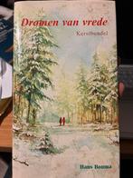 Kerstboek - Dromen van Vrede, Boeken, Gelezen, Ophalen of Verzenden, Hans Bouma, Eén auteur
