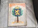 Album :Oranje in het goud1898-1948 / koningin Wilhelmina, Ophalen of Verzenden, Gebruikt, Nederland, Tijdschrift of Boek