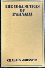 The Yoga Sutras of Patanjali by Charles Johnston, Gelezen, Charles Johnston, Ophalen of Verzenden, Meditatie of Yoga