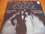 Saskia + Serge: Don`t tell me stories, Ophalen of Verzenden, Zo goed als nieuw, Pop, Single