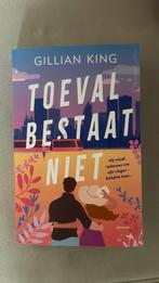 Gillian King - Toeval bestaat niet, Boeken, Ophalen of Verzenden, Zo goed als nieuw, Nederland