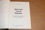 Spectrum van de Hypnose — Theorie & Praktijk, Ophalen of Verzenden, Gelezen