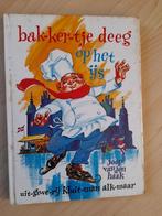 BAKKERTJE DEEG OP HET IJS  Joop van den Haak, Boeken, Ophalen of Verzenden, Gelezen
