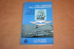 Van linieschip tot vliegkampschip. Koninklijke Marine..., Ophalen of Verzenden, Tweede Wereldoorlog, Gelezen, Overige onderwerpen
