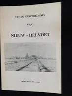 Uit de geschiedenis van Nieuw -Helvoet, Boeken, Geschiedenis | Stad en Regio, Ophalen of Verzenden, Zo goed als nieuw, J.J.Walters