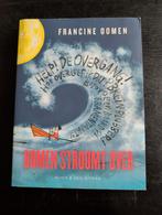 Oomen Stroomt Over - Francine Oomen, Boeken, Ophalen of Verzenden, Zo goed als nieuw, Francine Oomen, Nederland