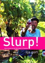 Slurp! - Ilja Gort  Eten,drinken en zelf wijn kopen in Frank, Boeken, Reisverhalen, Gelezen, Ilja Gort, Europa, Verzenden