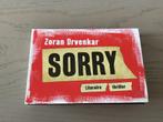 Dwarsligger 149. Literaire thriller SORRY  Zoran Drevenkar, Ophalen of Verzenden, Zo goed als nieuw, Zoran Drvenkar