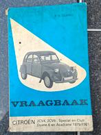 vraagbaak
CITROËN Dyane 2CV4,2CV6- Special en Club, Auto diversen, Ophalen of Verzenden