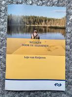 Reiziger door de seizoenen - Lejo van Kuijeren, Ophalen of Verzenden, Zo goed als nieuw, Trein, Boek of Tijdschrift