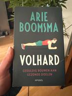 Volhard - Arie Boomsma, Boeken, Ophalen of Verzenden, Zo goed als nieuw, Gezondheid en Conditie