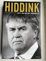 Hiddink - Dit is mijn wereld, Ophalen of Verzenden, Gelezen, Sport