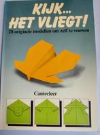 Kijk… het vliegt (28 modellen zelf vliegtuigjes vouwen), Ophalen of Verzenden, Zo goed als nieuw, Knutselwerk