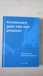 Kunstenaars gaan niet met pensioen ( Duo/Duo, 2019), Ophalen of Verzenden, Zo goed als nieuw, Schilder- en Tekenkunst