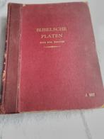 Bijbelsche Platen naar oude Meesters - ZEER ZELDZAAM, Antiek en Kunst, Antiek | Boeken en Bijbels, Ophalen of Verzenden
