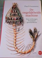 Paul Goossens - De ongelijkheidsmachine, Maatschappij en Samenleving, Ophalen of Verzenden, Zo goed als nieuw, Paul Goossens