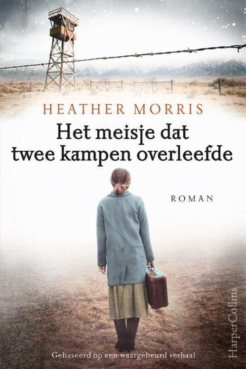 Heather Morris - Het meisje dat twee kampen overleefde, Boeken, Literatuur, Zo goed als nieuw, Nederland, Ophalen of Verzenden