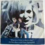 Pet Shop Boys With Dusty Springfield – What Have I Done To D, Gebruikt, Verzenden, 7 inch, Single