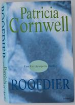 Boek: Roofdier – Patricia Cornwell, Ophalen of Verzenden, Gelezen, Nederland