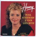 Telstar 4821- Single van Hanny uit 1991, Cd's en Dvd's, Vinyl | Nederlandstalig, Ophalen of Verzenden, Zo goed als nieuw, 12 inch