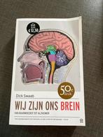 Wij zijn ons brein - Dick Swaab, Ophalen of Verzenden, Gelezen, Functieleer of Neuropsychologie