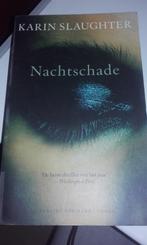 Karin Slaughter-Nachtschade (Z108-62), Ophalen of Verzenden, Zo goed als nieuw
