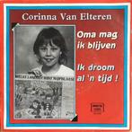 Vinylsingles corinna en angelique / corinna v elteren gezoch, Ophalen of Verzenden, Zo goed als nieuw, Overige formaten, Levenslied of Smartlap