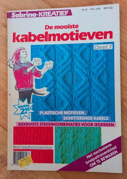 Sabrina Kreatief/De mooiste kabelmotieven en breipatronen, Hobby en Vrije tijd, Breien en Haken, Zo goed als nieuw, Breien, Patroon of Boek