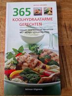 365 Koolhydraatarme Gerechten - Nicola Graimes, Boeken, Nicola Graimes, Hoofdgerechten, Ophalen of Verzenden, Zo goed als nieuw