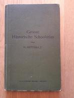 Groote Historische Schoolatlas 1908, Ophalen of Verzenden